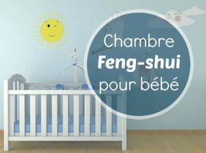 une chambre feng shui pour bébé1